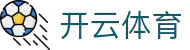 开云体育(kaiyun)中国官方网站-kaiyun登录入口